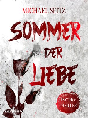 cover image of Sommer der Liebe--Psychothriller